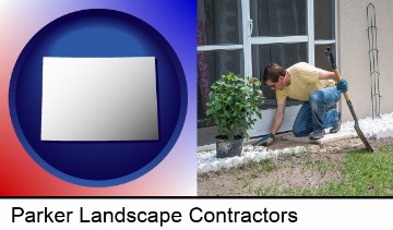 a landscape contractor working on a landscaping project in Parker, CO