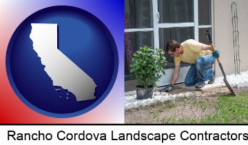 a landscape contractor working on a landscaping project in Rancho Cordova, CA