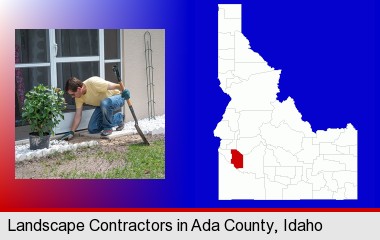 a landscape contractor working on a landscaping project; Ada County highlighted in red on a map
