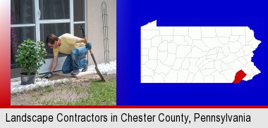 a landscape contractor working on a landscaping project; Chester County highlighted in red on a map