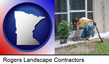 a landscape contractor working on a landscaping project in Rogers, MN