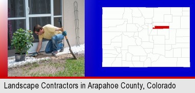 a landscape contractor working on a landscaping project; Arapahoe County highlighted in red on a map