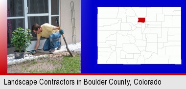 a landscape contractor working on a landscaping project; Boulder County highlighted in red on a map