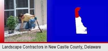 a landscape contractor working on a landscaping project; New Castle County highlighted in red on a map